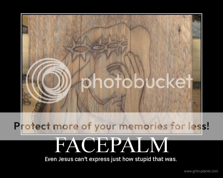 [Image: jesus_facepalm.jpg]